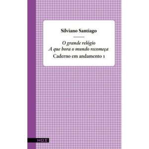 O GRANDE RELÓGIO: A QUE HORA O MUNDO RECOMEÇA - EDITORA NOS