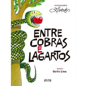 ENTRE COBRAS E LAGARTOS - RECO-RECO