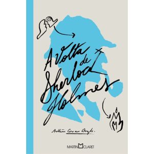 A VOLTA DE SHERLOCK HOLMES - MARTIN CLARET