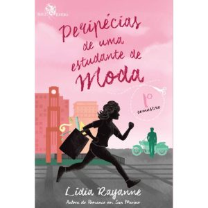 PERIPÉCIAS DE UMA ESTUDANTE DE MODA: 1 SEMESTRE - EDITORA SKULL (CD)