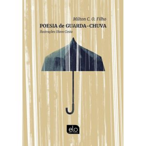 POESIA DE GUARDA-CHUVA - EDITORA ELO
