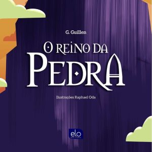 O REINO DA PEDRA - EDITORA ELO