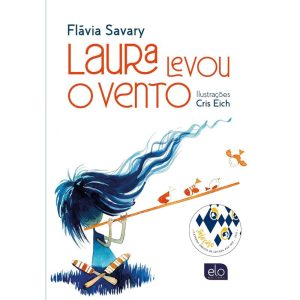 LAURA LEVOU O VENTO - EDITORA ELO