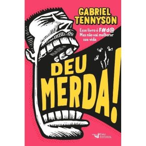 DEU MERDA - FARO EDITORIAL