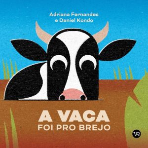 A VACA FOI PRO BREJO - V&R