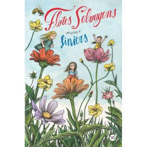 FLORES SELVAGENS - V&R