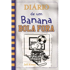 DIÁRIO DE UM BANANA 16: BOLA FORA - V&R