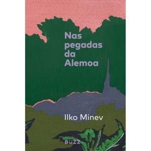 NAS PEGADAS DA ALEMOA - BUZZ EDITORA