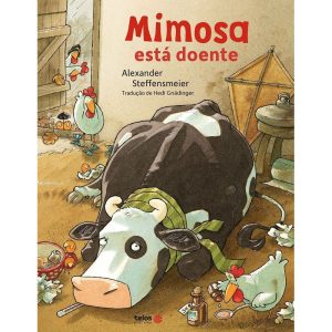 MIMOSA ESTÁ DOENTE - TELOS