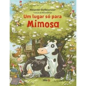 UM LUGAR SÓ PARA MIMOSA - TELOS