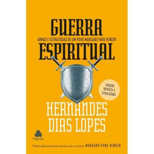 GUERRA ESPIRITUAL: ARMAS E ESTRATÉGIAS DE UM POVO  - UNITED PRESS