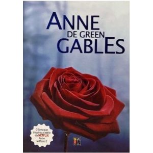 ANNE DE GREEN GABLES - PE DA LETRA EDITORA