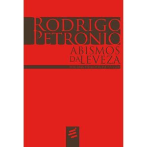 ABISMOS DA LEVEZA - POR UMA FILOSOFIA PLURALISTA - EDITORA É REALIZAÇÕES