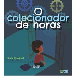 O COLECIONADOR DE HORAS - EDITORA INVERSO