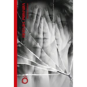 FRATURA PRIMÁRIA - EDITORA RUA DO SABÃO