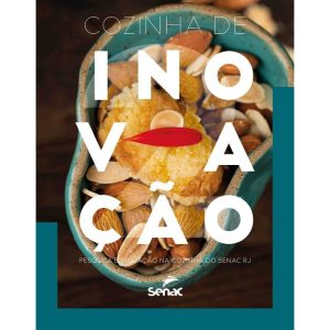 COZINHA DE INOVAÇÃO - VOLUME II - SENAC RIO