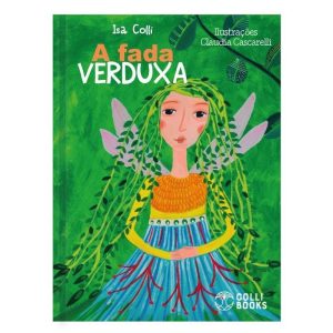 A FADA VERDUXA - COLLI BOOKS