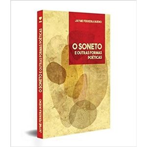 O SONETO E OUTRAS FORMAS POÉTICAS - KOTTER EDITORIAL
