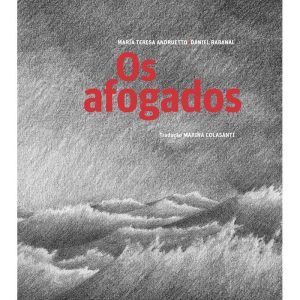 OS AFOGADOS - EDITORA SOLISLUNA