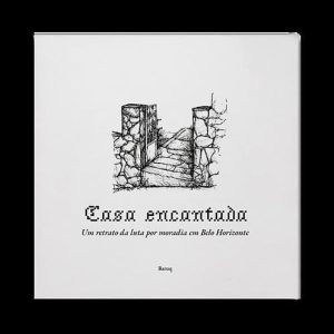 CASA ENCANTADA - GLAC EDIÇÕES