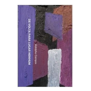 DE VOLTA PARA LUGAR NENHUM - QUIXOTE + DO