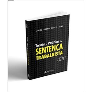 TEORIA E PRÁTICA DA SENTENÇA TRABALHISTA - MATRIOSKA EDITORA