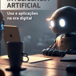 Chatgpt e inteligência artificial: uso e aplicaçõe