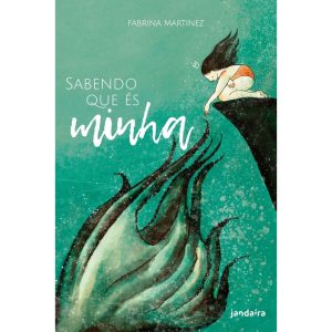 SABENDO QUE ÉS MINHA - JANDAÍRA