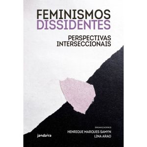 FEMINISMOS DISSIDENTES - JANDAÍRA