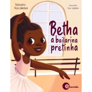 BETHA A BAILARINA PRETINHA - JANDAÍRA