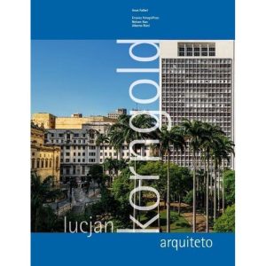 LUCJAN KORNGOLD, ARQUITETO - ROMANO GUERRA EDITORA