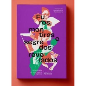 FUROS, MENTIRAS E SEGREDOS REVELADOS - EDITORA ELEFANTE