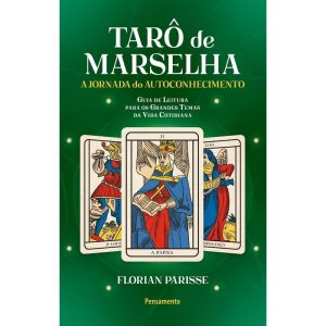 O tarô de Marselha: a jornada do autoconhecimento - PENSAMENTO