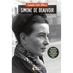 Simone de Beauvoir - EDITORA IDEIAS & LETRAS