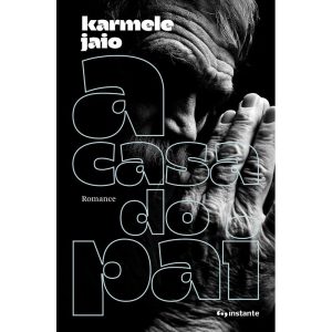 A casa do pai - EDITORA INSTANTE