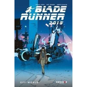 Blade runner 2019: off-world - EXCELSIOR