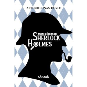 AS MEMÓRIAS DE SHERLOCK HOLMES - UBOOK