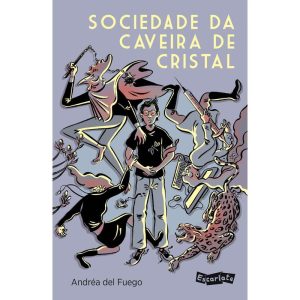 SOCIEDADE DA CAVEIRA DE CRISTAL - ESCARLATE