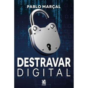 DESTRAVAR DIGITAL - CAMELOT EDITORA