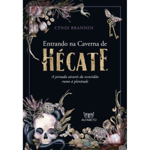 Entrando na caverna de Hécate: A jornada através d - ALFABETO