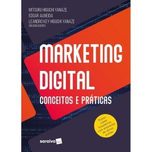 MARKETING DIGITAL - 1ª EDIÇÃO 2022 - SARAIVAUNI