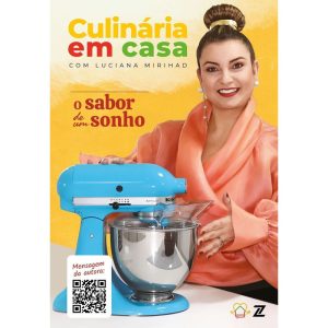 CULINÁRIA EM CASA: O SABOR DE UM SONHO - EDITORA ZERO