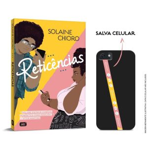 RETICÊNCIAS + BRINDE (FITA SALVA CELULAR) - GLOBO ALT