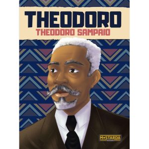 Theodoro - Theodoro Sampaio - MOSTARDA EDITORA