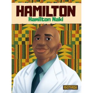 Hamilton - Hamilton Naki - MOSTARDA EDITORA