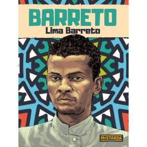 Barreto - Lima Barreto - MOSTARDA EDITORA