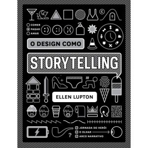O DESIGN COMO STORYTELLING - OLHARES