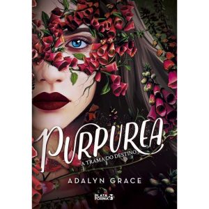 PURPUREA: A TRAMA DO DESTINO - PLATAFORMA 21