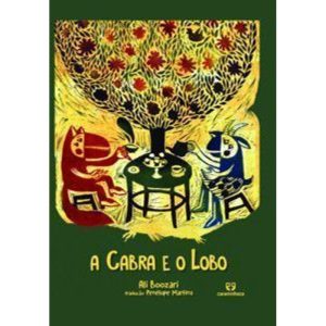 A cabra e o lobo - CARAMINHOCA EDITORA