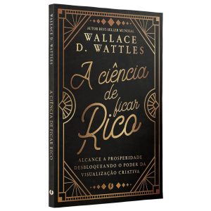 A CIÊNCIA DE FICAR RICO - BOOK ONE EDITORA